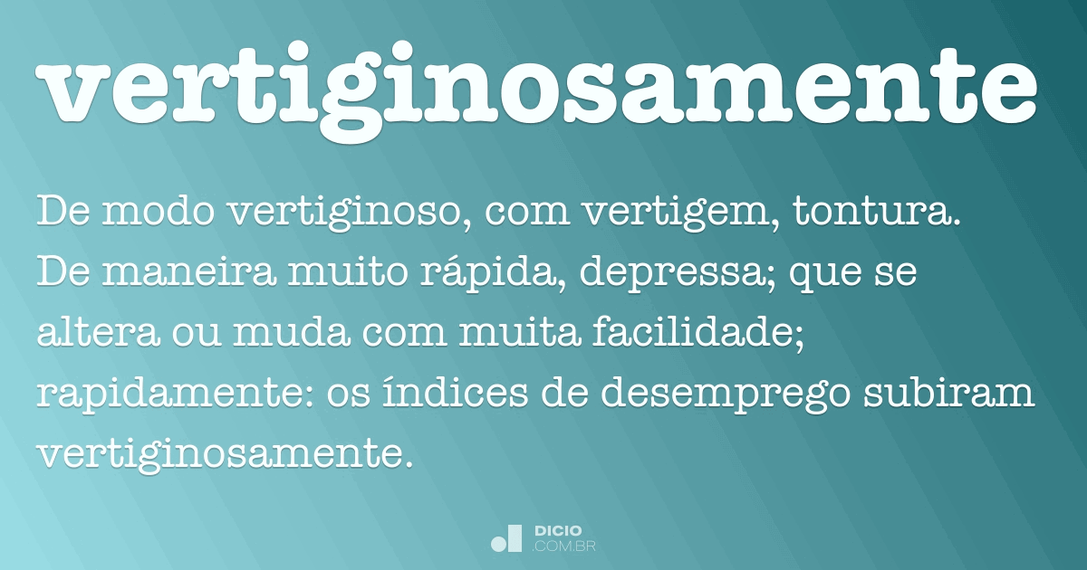 Vertiginosamente Dicio, Dicionário Online de Português
