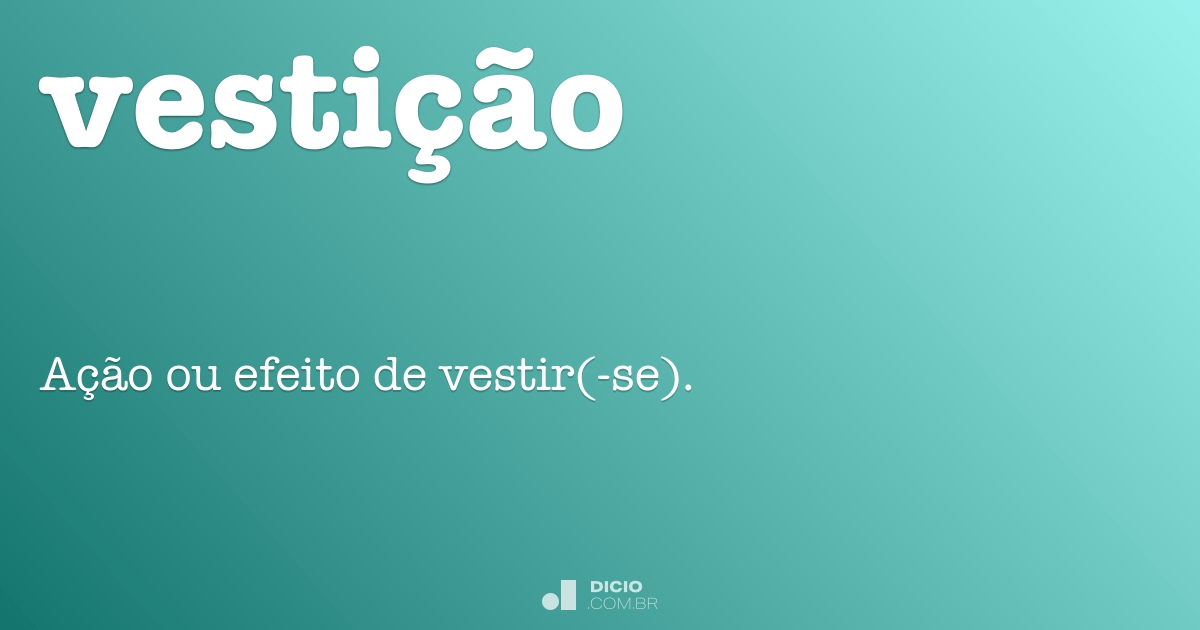 Vestir - Dicio, Dicionário Online de Português