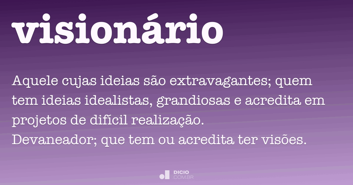 Visionário - Dicionário Online de Português