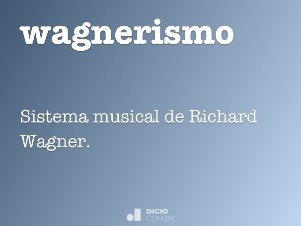 wagnerismo