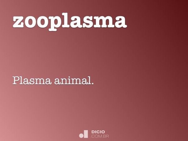 zooplasma